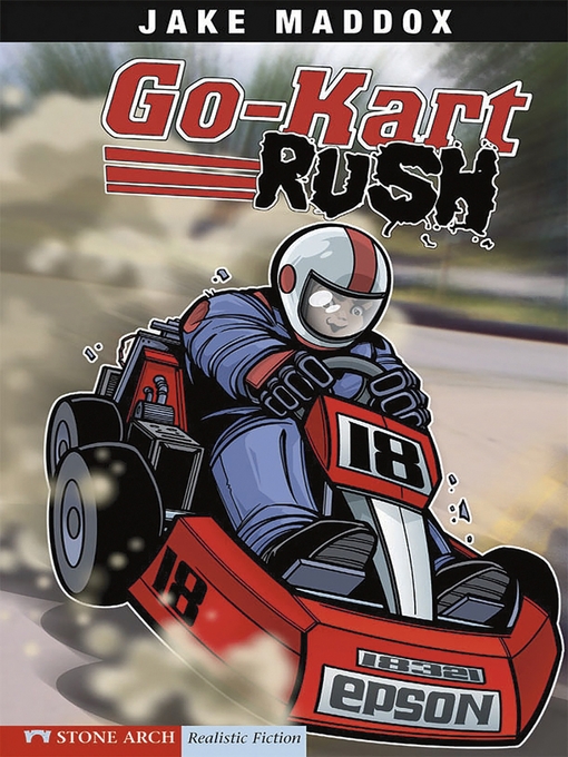 Title details for Go-Kart Rush by Jake Maddox - Available